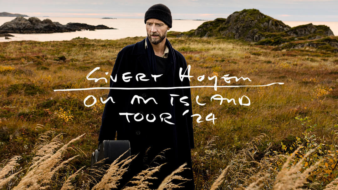 Sivert Høyem – On an Island-tour