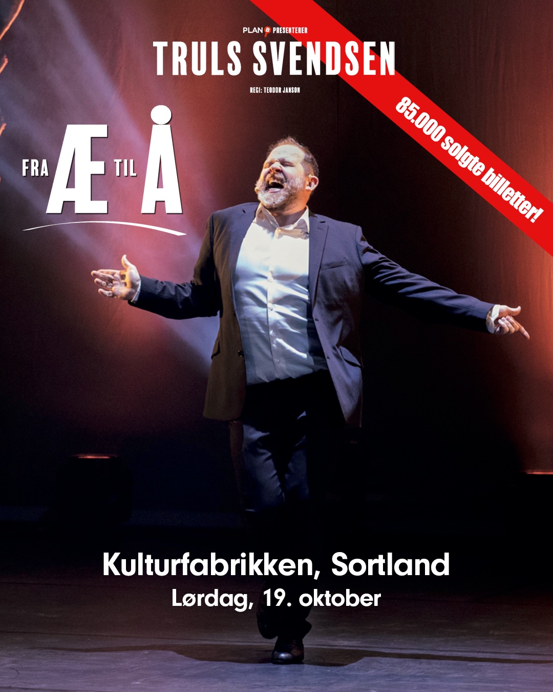 Ekstraforestilling: Truls Svendsen - fra Æ til Å