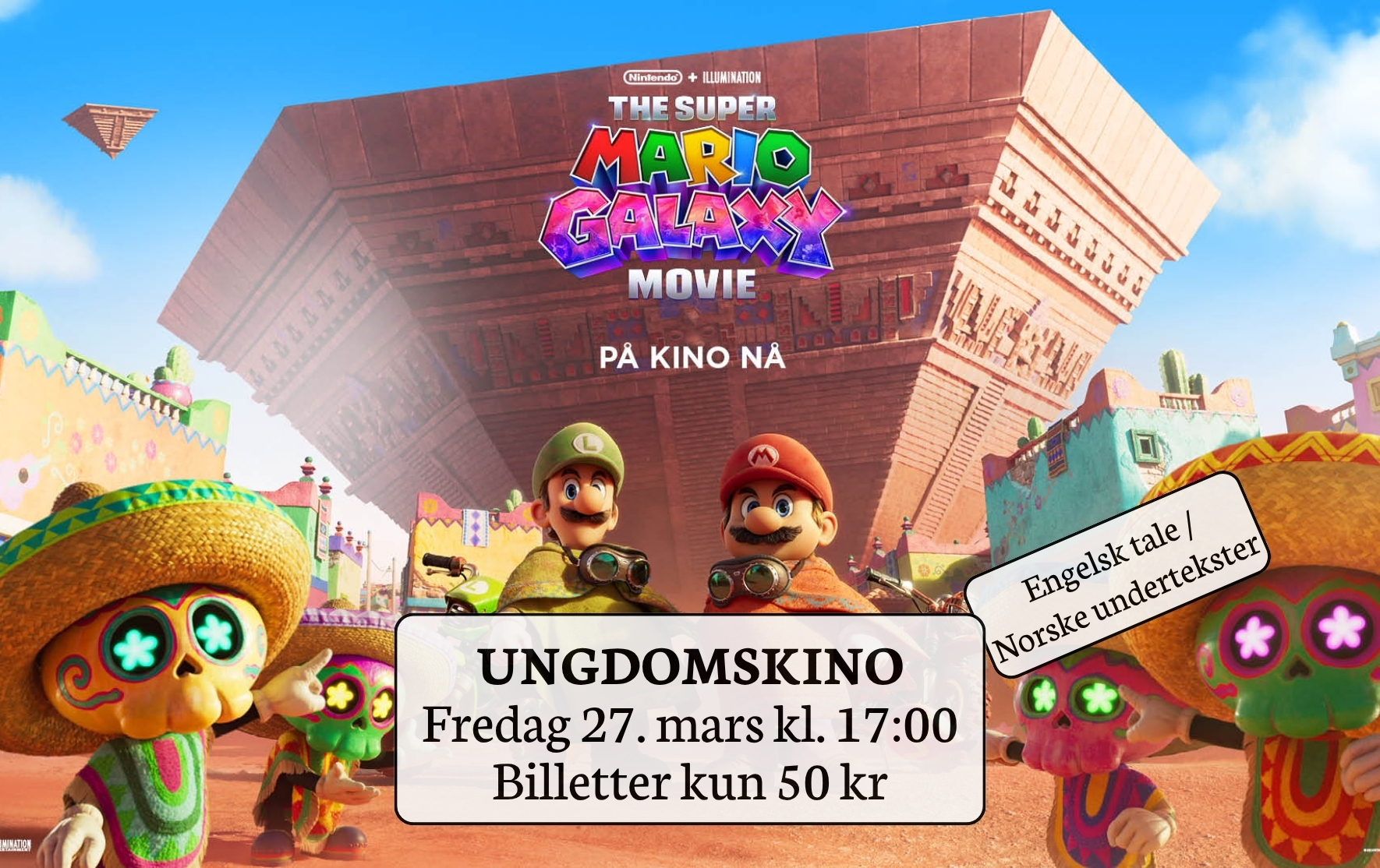 UNGDOMSKINO: The Super Mario Galaxy Movie