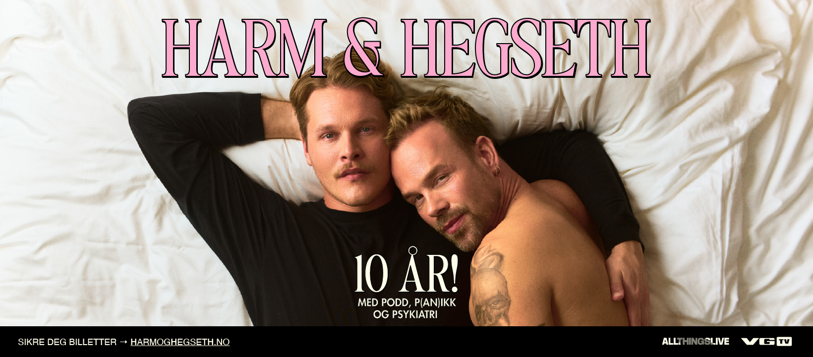 Harm & Hegseth: 10 år med podd, p(an)ikk og psykiatri